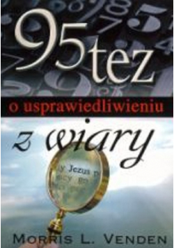 95 tez o usprawiedliwieniu z wiary