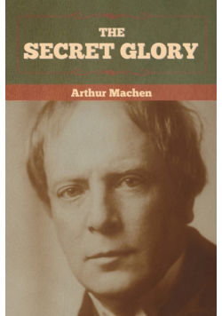 The Secret Glory