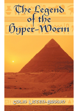 The Legend of the Hyper-Worm