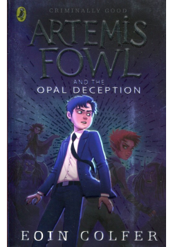 Artemis Fowl and the Opal Deception
