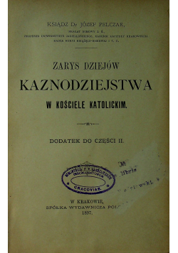 Zarys dziejów kaznodziejstwa w Kościele Katolickim 1897 r.