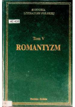 Historia Literatury Polskiej Tom V Część 2 Romantyzm