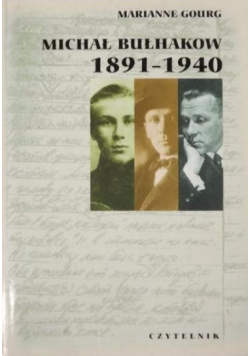 Michał Bułhakow 1891 - 1940