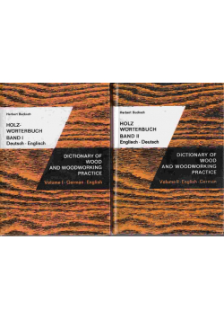 Holz-Wörterbuch Dictionary of Wood and Woodworking Practice Tom I i II