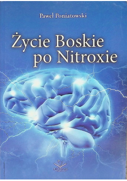 Życie Boskie po Nitroxie