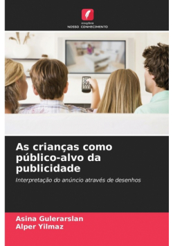 As crianças como público-alvo da publicidade