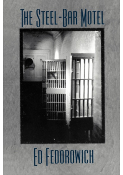 The Steel-Bar Motel