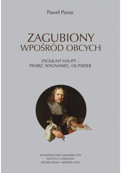 Zagubiony wpośród obcych Zygmunt Haupt
