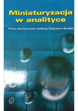 Miniaturyzacja w analityce