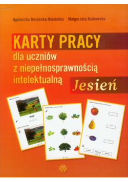 Jesień : Karty pracy dla uczniów z niepełnosprawnością intelektualną
