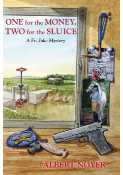One for the Money, Two for the Sluice