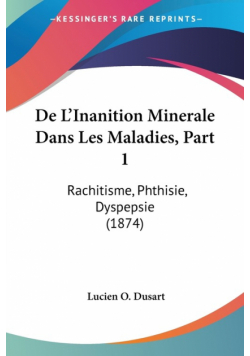 De L'Inanition Minerale Dans Les Maladies, Part 1