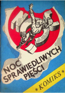 Noc sprawiedliwych pięści I wydanie