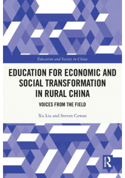 Education for Economic and Social Transformation in Rural China