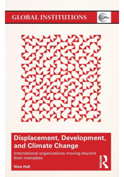 Displacement, Development, and Climate Change
