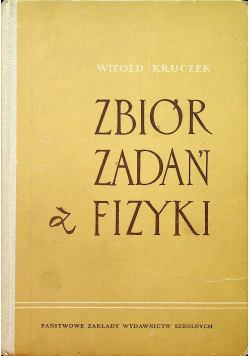 Zbiór zadań z fizyki