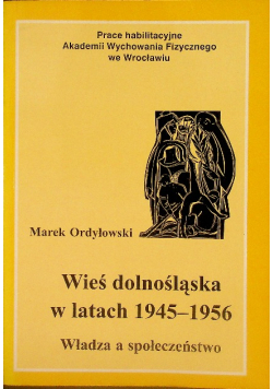 Wieś dolnośląska w latach 1945 - 1956