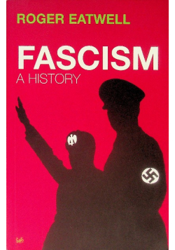 Fascism: A History
