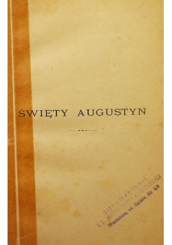 Św Augustyn ojciec i doktor kościoła 1899 r.
