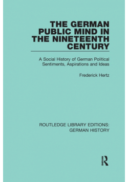 The German Public Mind in the Nineteenth Century