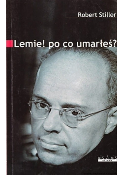 Lemie po co umarłeś
