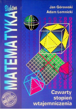 Błękitna matematyka. Czwarty stopień wtajemniczenia