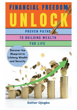Financial Freedom Unlocked