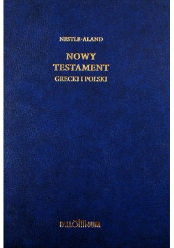 Nowy Testament Grecki i Polski