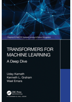 Transformers for Machine Learning