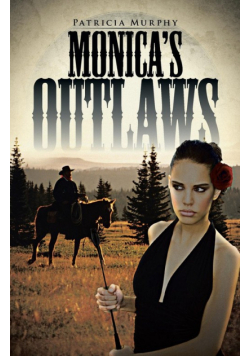 Monica's Outlaws