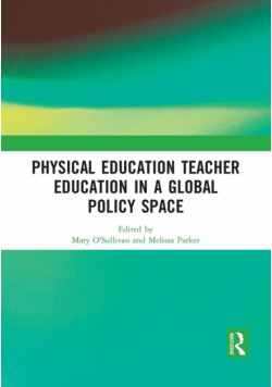 Physical Education Teacher Education in a Global Policy Space