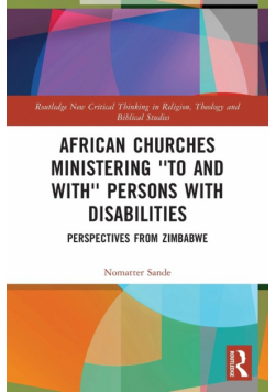 African Churches Ministering 'to and with' Persons with Disabilities