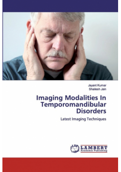 Imaging Modalities In Temporomandibular Disorders
