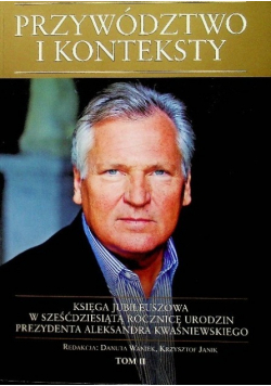 Przywództwo i konteksty Tom 2