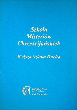 Szkoła Misteriów Chrześcijańskich
