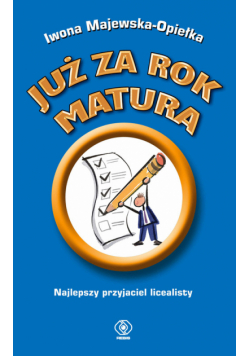 Już za rok matura