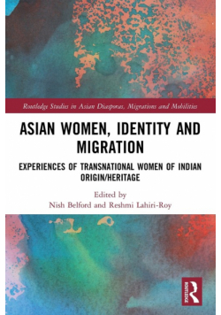 Asian Women, Identity and Migration