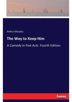 The Way to Keep Him