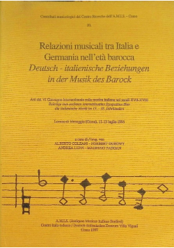 Relazioni musicali tra Italia e Germania nell'eta barocca: Deutsch-italienische.