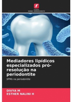 Mediadores lipídicos especializados pró-resolução na periodontite