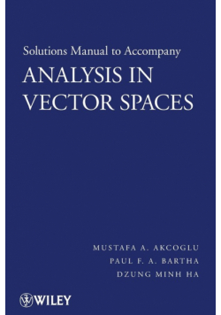 Analysis in Vector Spaces, Solutions Manual