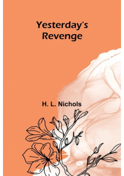 Yesterday's Revenge