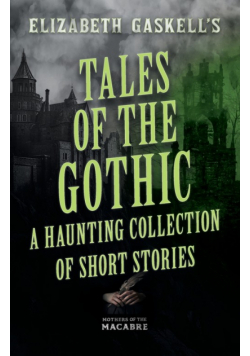 Tales of the Gothic