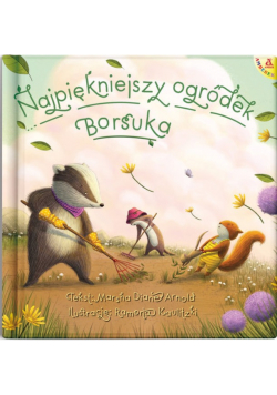 Najpiękniejszy ogródek Borsuka