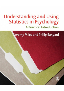 Understanding and Using Statistics in Psychology