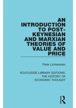 An Introduction to Post-Keynesian and Marxian Theories of Value and Price