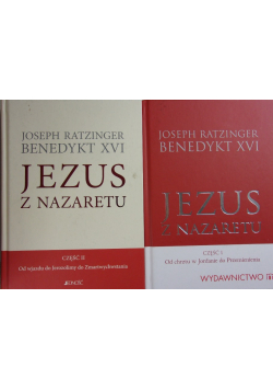 Jezus z Nazaretu Część I i II