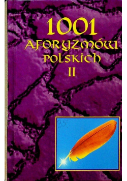 1001 aforyzmów polskich Tom 2