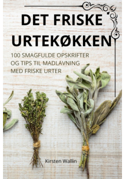 Det Friske Urtekøkken
