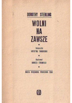 Wolni na zawsze